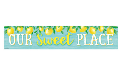 Banner: Lemon Zest, Our Sweet Place