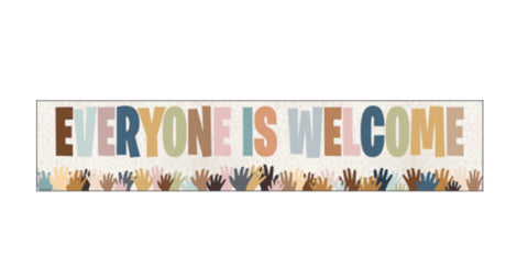Banner: Everyone Is Welcome, Helping Hands